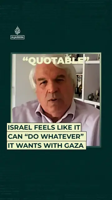 'Video thumbnail for Israel feels like it can “do whatever” it wants with Gaza'