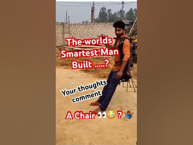 Video thumbnail for The worlds Smartest Man Built This Chair I think  #funny #lucky #diy