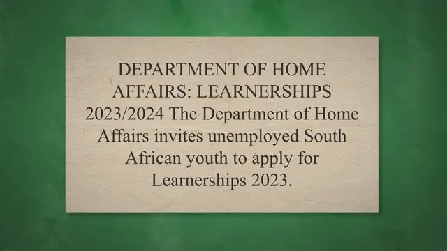 'Video thumbnail for DEPARTMENT OF HOME AFFAIRS: LEARNERSHIPS 2023/2024'