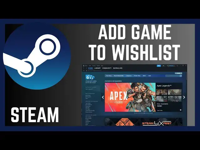 Video thumbnail for How To Add A Game To Wish List On Steam