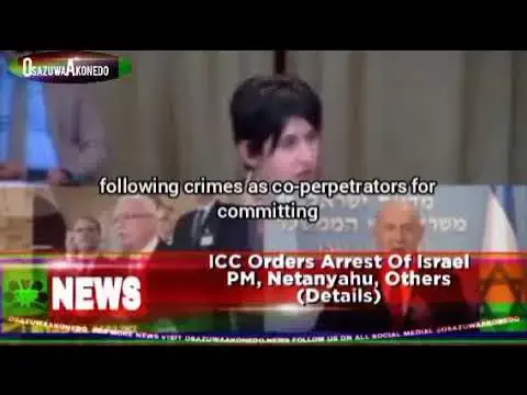 Video thumbnail for ICC Orders Arrest Of Israel PM, Netanyahu, Others (Details)