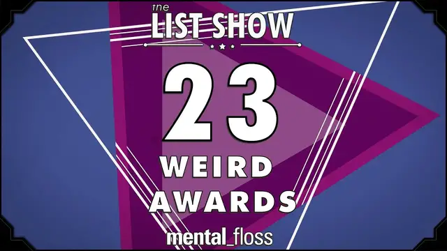Video thumbnail for 23 Weird Awards - mental_floss on YouTube - List Show (246)