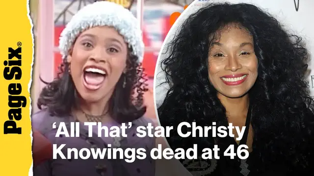 Video thumbnail for 'All That' star Christy Knowings dead at 46