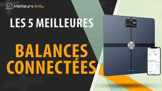 Video thumbnail for ⭐️ MEILLEURE BALANCE CONNECTÉE - Avis & Guide d'achat (Comparatif 2022)