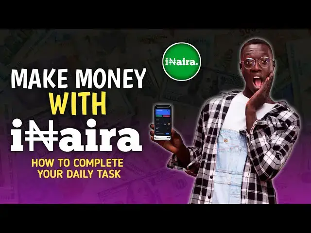 'Video thumbnail for How to complete your daily Task on Internet Naira - inaira.biz'