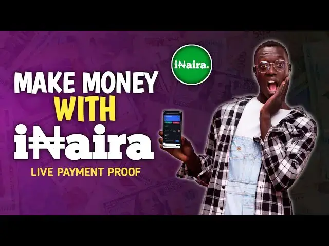 'Video thumbnail for I’m Getting Paid In Online - inaira.biz'