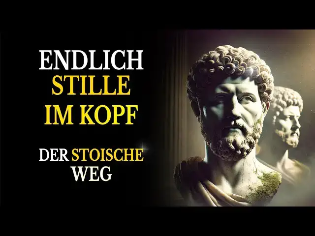 Video thumbnail for Absolute Ruhe im Kopf – Die Methoden der Stoiker