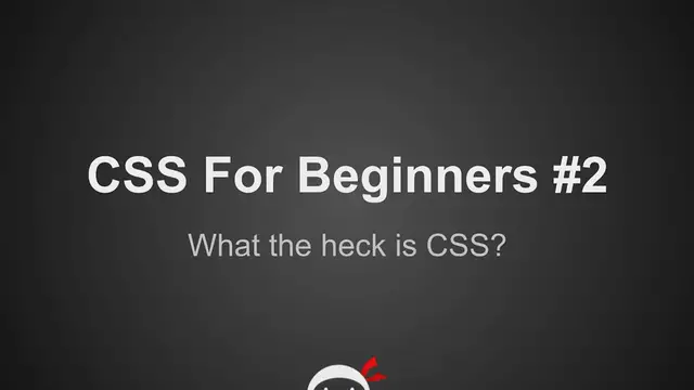 Video thumbnail for CSS Tutorial For Beginners - What is CSS_