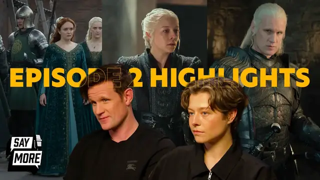 Video thumbnail for 'House of the Dragon' cast unpack Season 3, episode 2's biggest moments