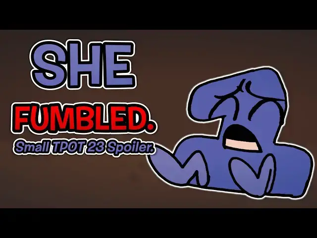 Video thumbnail for That ONE Fumbler. (Small TPOT 23 Spoiler)