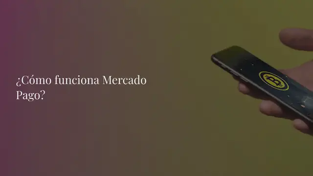 Video thumbnail for ¿Cómo funciona Mercado Pago?