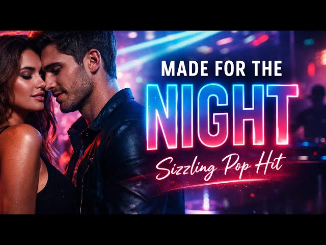 Video thumbnail for Made For The Night – Sensual Late Night Pop Song