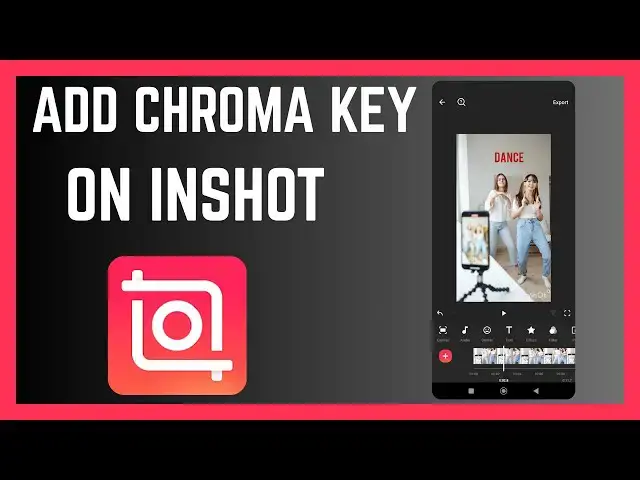 'Video thumbnail for How To Add Chroma Key Effects On InShot Videos'