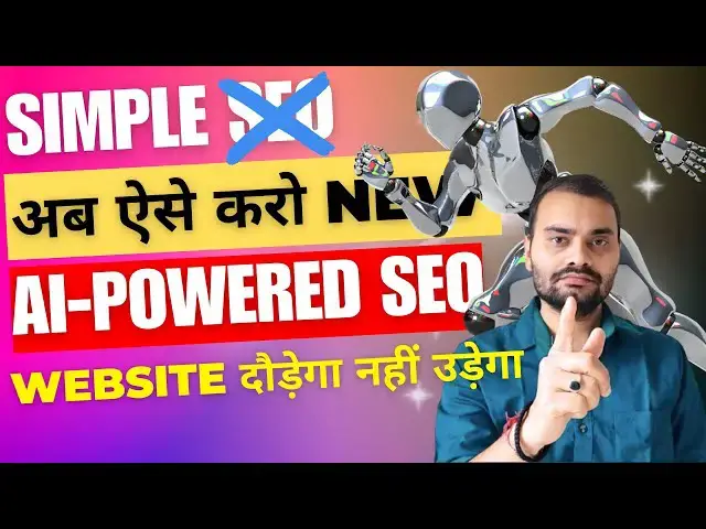 'Video thumbnail for Stop Doing Old SEO |Do AI-Powered New SEO In 2024|How To Rank Blog Website On First Position With AI'