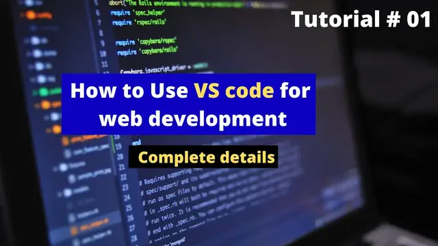 Video thumbnail for How to use VS Code for web development | complete detail website creates Course 2022 | tutorial 01.