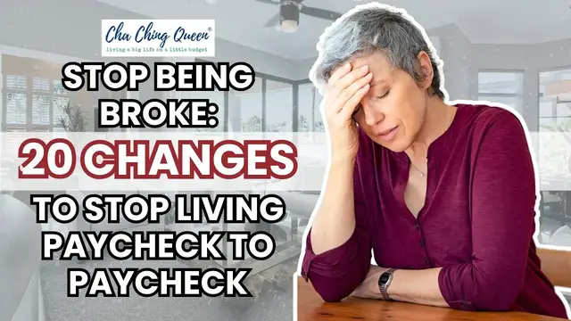 Video thumbnail for Stop Being Broke 20 Changes to Stop Living Paycheck to Paycheck