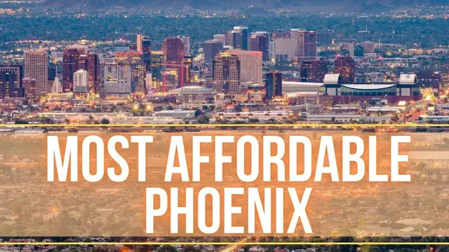 'Video thumbnail for Most Affordable Places to Live in Phoenix Arizona'