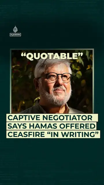 'Video thumbnail for Captive negotiator says Hamas offered ceasefire “in writing"'