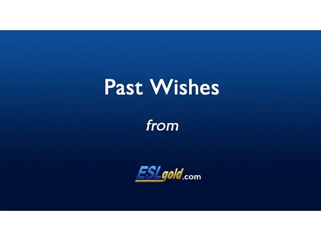 Video thumbnail for ESLgold.com Past Wishes Video