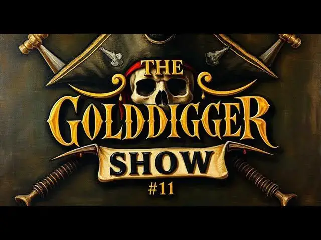 'Video thumbnail for The Golddigger Show 11'
