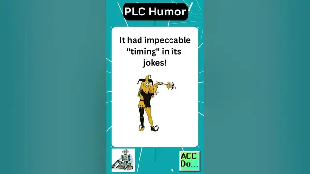 Video thumbnail for PLC Humor #10 - A great comedian...