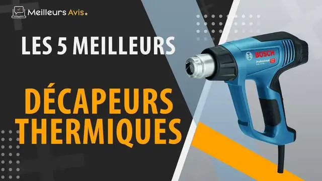 Video thumbnail for ⭐️ MEILLEUR DÉCAPEUR THERMIQUE - Avis & Guide d'achat (Comparatif 2023)