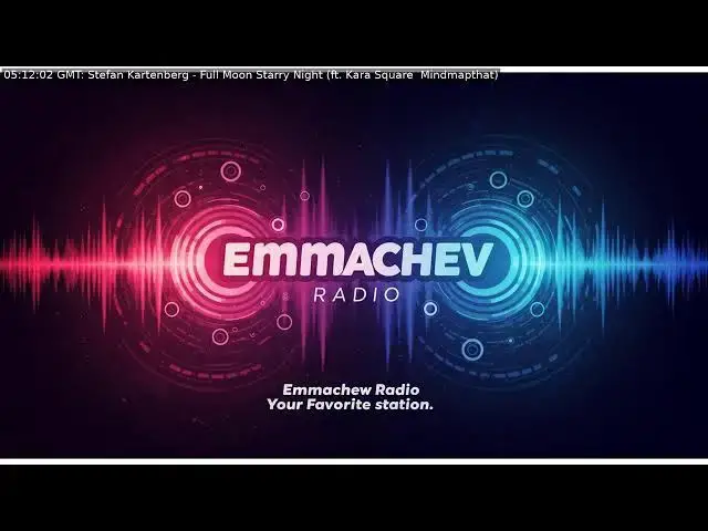 Video thumbnail for 024: Emmachev Radio - A Station You'll Never Regret