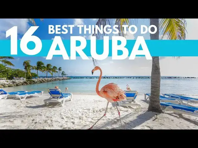 Video thumbnail for Best Things To Do in Aruba 2025 4K