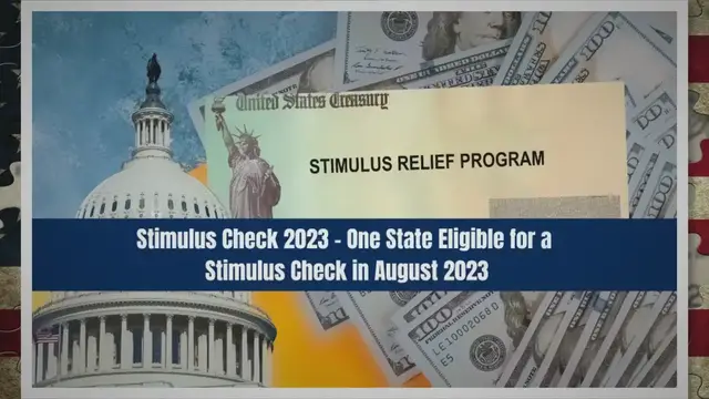 'Video thumbnail for Stimulus Check 2023 – One State Eligible for a Stimulus Check in August 2023'