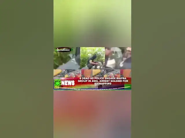 Video thumbnail for 4 Dead As Police Engage Biafra Group In Awa, Arrest Soldier For Kidnapping