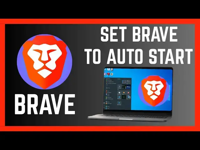 'Video thumbnail for How To Set Brave Browser Automatically Start On Windows 10/11 PC'