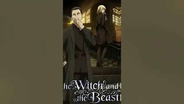 Video thumbnail for The Witch and the Beast : 12 épisodes à ne pas manquer!"