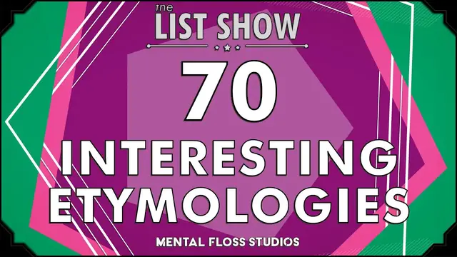 Video thumbnail for The Interesting Etymology Behind 70 Words | Mental Floss