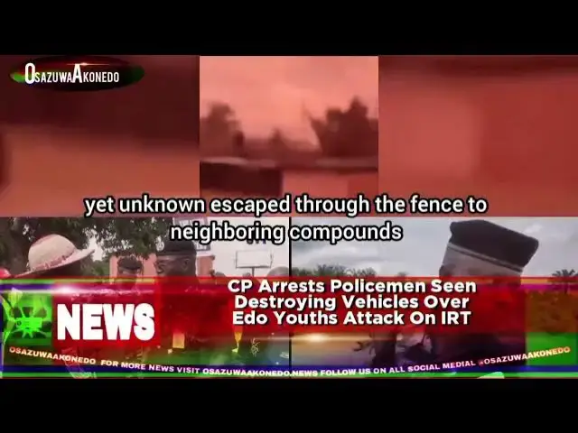 Video thumbnail for CP Arrests Policemen Seen Destroying Vehicles Over Edo Youths Attack On IRT