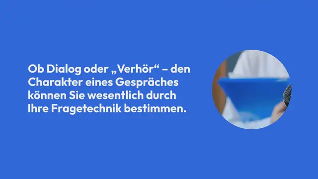 Video thumbnail for Mit welchen Fragetechniken Sie Ihre Gesprächsziele erreichen