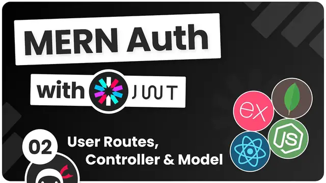 Video thumbnail for MERN Authentication Tutorial #2 - User Routes, Controller & Model