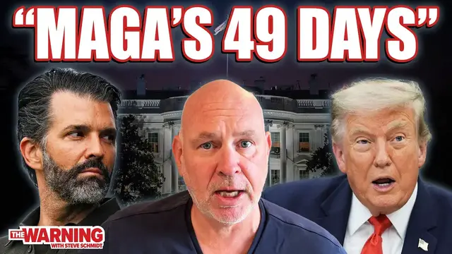 Video thumbnail for Donald Trump and MAGA's Reckoning Is Coming | Steve Schmidt