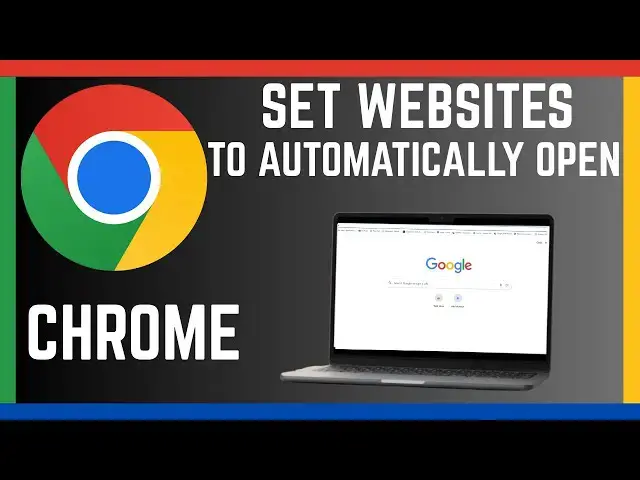 'Video thumbnail for How To Set Google Chrome Browser To Open Specific Sites Automatically'