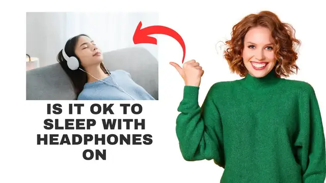 'Video thumbnail for Is it OK to sleep with headphones on'