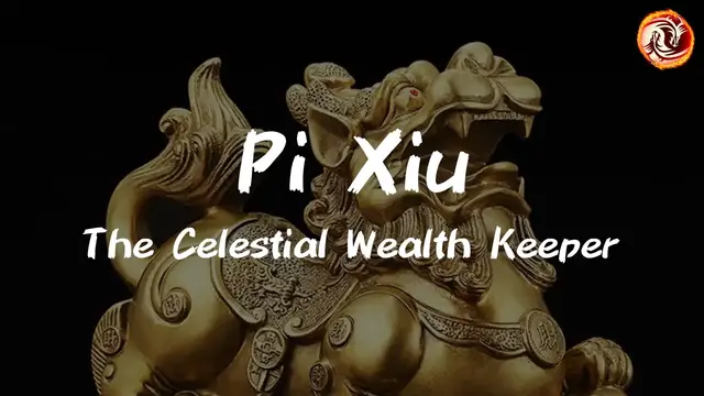 Video thumbnail for Pi Xiu: The Celestial Guardian of Wealth and Protection