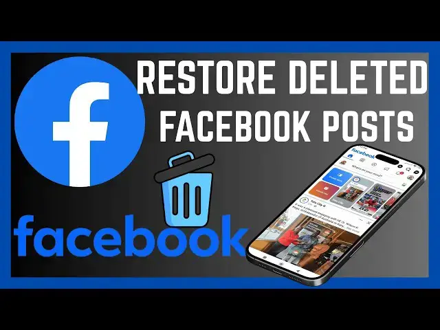 'Video thumbnail for How To Restore Deleted Posts On Facebook | Step By Step Guide'