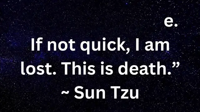 'Video thumbnail for “He will win who knows when to fight and when not to fight ” ~ Sun Tzu quotes'