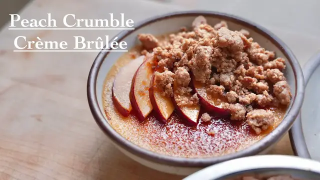 'Video thumbnail for Peach Crumble Crème Brûlée'