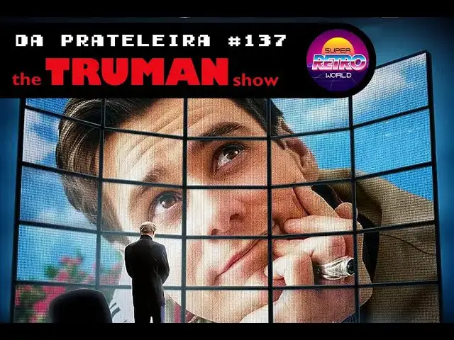 Video thumbnail for DA PRATELEIRA #137. O Show de Truman (THE TRUMAN SHOW, 1998)
