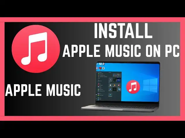 'Video thumbnail for How To Download And Install Apple Music On Laptop Or PC'