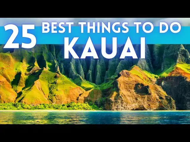 'Video thumbnail for Best Things To Do in Kauai Hawaii 2025 4K'