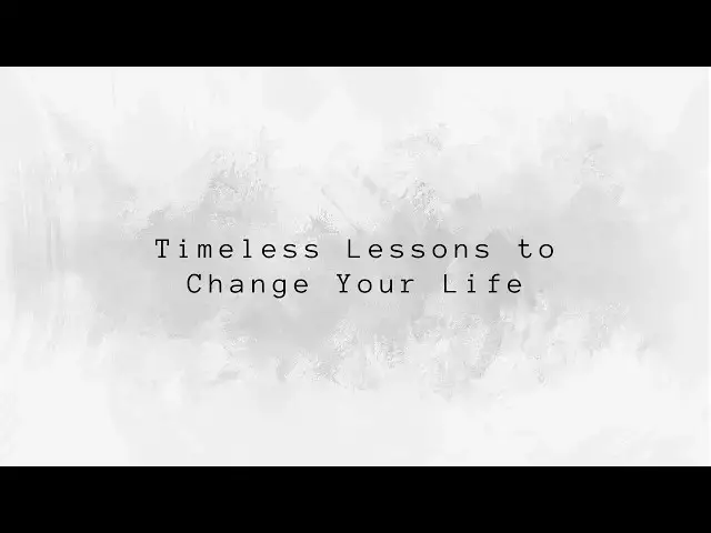 Video thumbnail for Life Lessons from an Old Man | Timeless Wisdom and Greatest Quotes