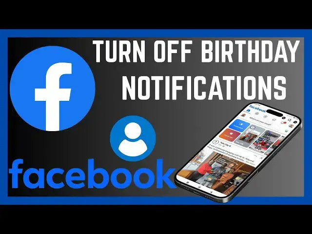 'Video thumbnail for How To Turn Off Birthday Notifications On Facebook'
