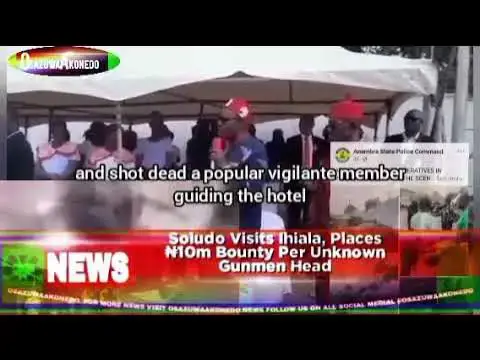 Video thumbnail for Soludo Visits Ihiala, Places ₦10m Bounty Per Unknown Gunmen Head