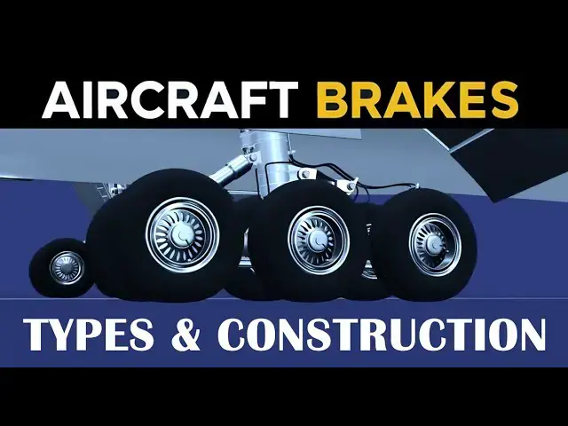 Video thumbnail for How Aircraft Brakes Work: Types, Design & Construction